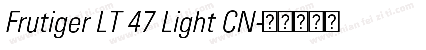 Frutiger LT 47 Light CN字体转换